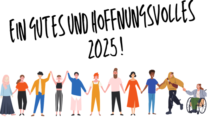 Motiv zum Thema: Ein  gutes und hoffnungsvolles Jahr 2025!